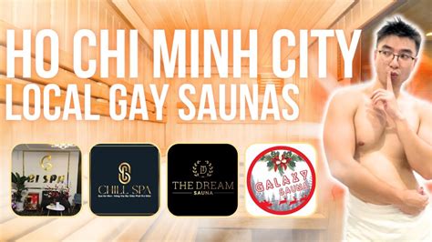 gay sauna ho chi minh|Ho Chi Minh Gay Map 2024